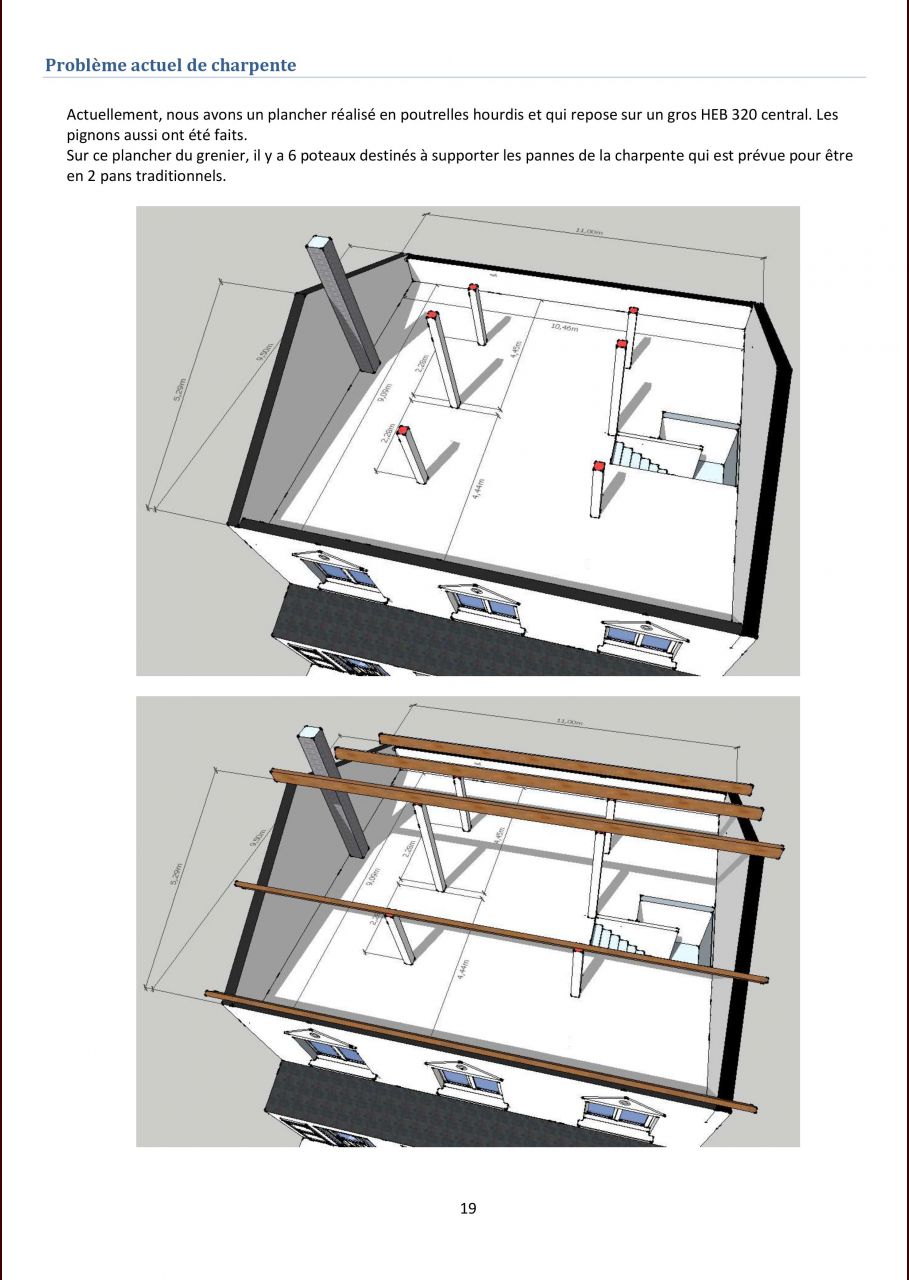 Plan de charpente avec poteaux pour tenir les pannes. Pb de charge sur les poteaux