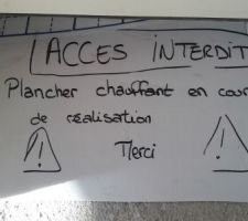 Plancher chauffant_Interdiction d'entrée