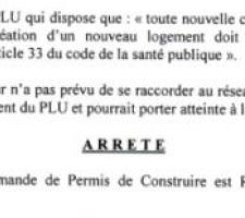 Permis refusé. En cause : nous ne sommes pas raccordé au tout à l'égout.
Gné ?