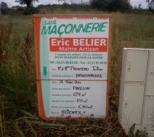 Ca y est le panneau du Permis de construire que nous avons attendu pendant 2 mois et 1 semaine, est install&eacute;...

Ya plus qu'&agrave;!!!!