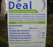 23 janvier 2011 ====> Panneau d'affichage du permis de construire obtenu le 10 janvier 2011.