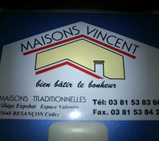 Brin de pub pour notre constructeur qui fait preuve de sérieux, déjà avant le commencement de notre maison (voir notre récit).